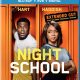 Night School comes to Digital December 11 and Blu-Ray/DVD January 1