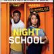 Night School (4k Ultra HD + Blu-Ray)