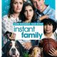 Instant Family heading to Blu-ray in March