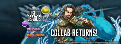 Puzzle & Dragons getting a Justice League Collab on February 11th