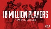 Apex Legends surpasses 10 million players, Respawn says thank you
