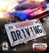 Dangerous Driving