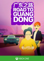 Road to Guangdong for Xbox One!