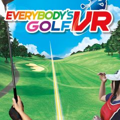 redde Stoop ristet brød Everybody's Golf VR - digitalchumps