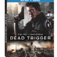 Dead Trigger heading to Blu-ray, DVD, and Digital on July 2nd