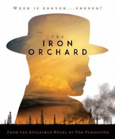 The Iron Orchard heading to Blu-ray/DVD/Digital on August 6th