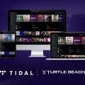 Turtle Beach partners with TIDAL and their music streaming platform