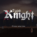 Type Knight