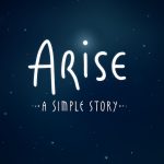 Arise: A Simple Story