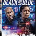 Black and Blue launches on digital, heading to DVD January 21st
