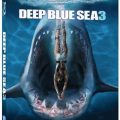 Deep Blue Sea 3 is announced for a July 28th release on digital, Blu-ray/DVD on August 25th