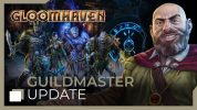 Gloomhaven’s Guildmaster Update released