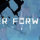Pathea Games announces release date for adventure puzzler Ever Foreward