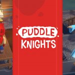Puddle Knights Review