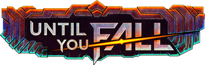 Until You Fall leaves early access and heads towards version 1.0 on Steam and Oculus