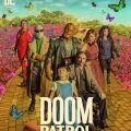 Doom Patrol: The Complete Second Season