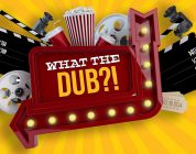 What the Dub? Review