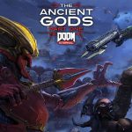 Doom Eternal: The Ancient Gods Part 1