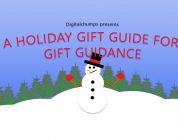 DigitalChumps Holiday Gift Guide for Those Seeking Gift Guidance