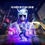 Ghostwire: Tokyo Impressions