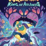 Aquaman: King of Atlantis