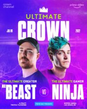 Ultimate Crown with Mr. Beast and Ninja happens tomorrow