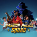 Fashion Police Squad (Nintendo Switch)