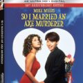 So I Married an Axe Murderer getting the 4KUHD treatement