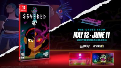 Severed gets a physical copy via Limited Run Games