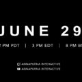 Annapurna Interactive Showcase announced for June 29th