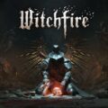 Witchfire gets gameplay overview trailer, launch details