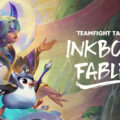 Teamfight Tactics Set 11: Inkborn Fables (Chumps Preview)