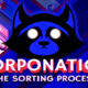 Corponation: The Sorting Process Review (PC)