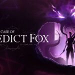 The Last Case of Benedict Fox Definitive Edition revivew