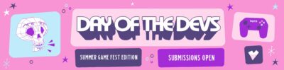 Day of the Devs: Summer Game Fest Edition developer submissions open