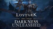 Lost Ark ready to release Darkness Unleashed on April 17th