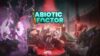 Abiotic Factor (Chumps Preview)