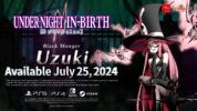 Uzuki “The Black Monger” DLC Releasing JULY 25 for UNDER NIGHT IN-BIRTH II SYS:CELES