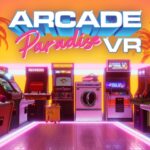 Arcade Paradise VR (PSVR2) Review