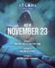 ARCANE Season 2 Concludes TOMORROW, November 23!