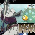 Guilty Gear Strive – Venom DLC Available Now