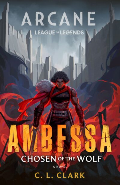 AMBESSA: CHOSEN OF THE WOLF Novel Now Available in the US and UK