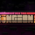 Prepare to Enter the Gungeon Once Again in Long-Awaited Sequel, Coming to PC and Nintendo Switch Next Year