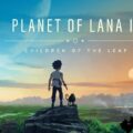 Planet of Lana II announced for a 2026 release