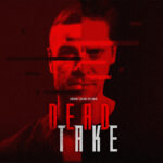 Dead Take review