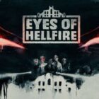 Eyes of Hellfire sets its sight on August 27th EA release
