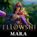 Fellowship shows off character Mara