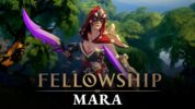 Fellowship shows off character Mara