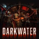 Darkwater Preview (PC)