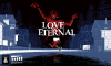 LOVE ETERNAL Review